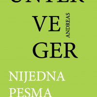 dve pesme iz knjige Nijedna pesma, Andreas Unterveger