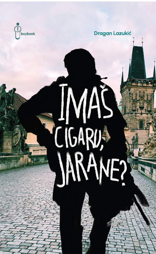 Imaš cigaru, jarane?