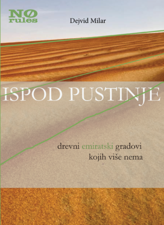 Ispod pustinje: drevni emiratski gradovi kojih više nema